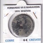 CRE5450 MONEDA ESPAÑA FERNANDO VII 8 MARAVEDIS 1831 SEGOVIA