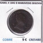 CRE5480 MONEDA ESPAÑA ISABEL II 1842 8 MARAVEDIS SEGOVIA