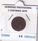 CRE5523 MONEDA ESPAÑA GOBIERNO PROVISIONAL 2 CENTIMOS 1870 COBRE