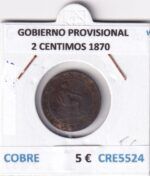 CRE5524 MONEDA ESPAÑA GOBIERNO PROVISIONAL 2 CENTIMOS 1870 COBRE