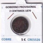 CRE5526 MONEDA ESPAÑA GOBIERNO PROVISIONAL 2 CENTIMOS 1870 COBRE