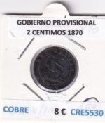 CRE5530 MONEDA ESPAÑA GOBIERNO PROVISIONAL 2 CENTIMOS 1870 COBRE