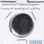 CRE5539 MONEDA ROMANA SEMIS IULIA TRADUCTA VER DESCRIPCION EN FOTOS