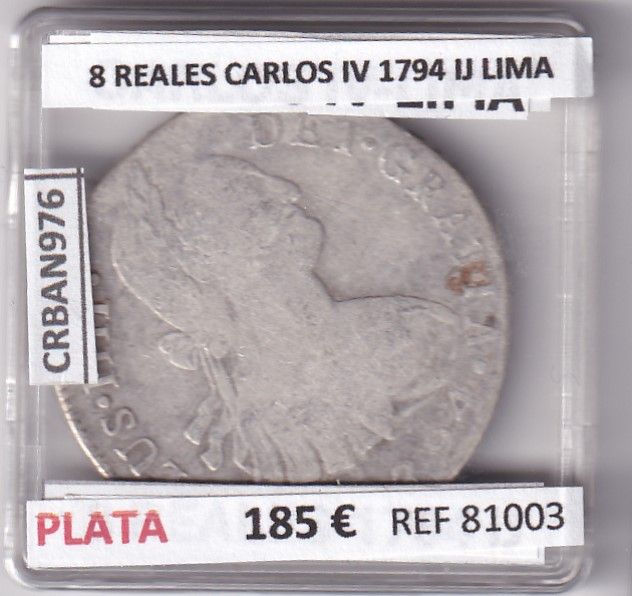 imagen-13-27016.jpg CRBAN976 MONEDA ESPAÑA 8 REALES CARLOS IV 1794 IJ LIMA - Imagen 1
