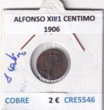 CRE5546 MONEDA ESPAÑA ALFONSO XIII 1 CENTIMO 1906 COBRE