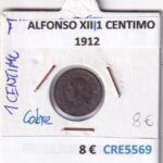 CRE5569 MONEDA ESPAÑA ALFONSO XIII 1 CENTIMO 1912 COBRE