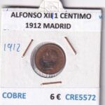 CRE5572 MONEDA ESPAÑA ALFONSO XIII 1 CENTIMO 1912 MADRID COBRE