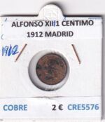 CRE5576 MONEDA ESPAÑA ALFONSO XIII 1 CENTIMO 1912 MADRID COBRE