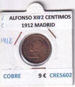 CRE5602 MONEDA ESPAÑA ALFONSO XIII 2 CENTIMOS 1912 MADRID COBRE