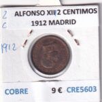 CRE5603 MONEDA ESPAÑA ALFONSO XIII 2 CENTIMOS 1912 MADRID COBRE
