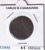 CRE5610 MONEDA ESPAÑA CARLOS III 4 MARAVEDIS COBRE