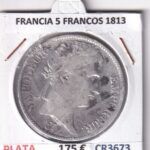CR3673 MONEDA FRANCIA 5 FRANCOS 1813 NAPOLEON I BURDEOS PLATA