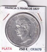CR3679 MONEDA FRANCIA 5 FRANCOS 1827 CARLOS X LILLE PLATA