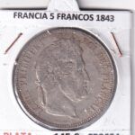 CR3684 MONEDA FRANCIA 5 FRANCOS 1843 LUIS FELIPE I ESTRASBURGO PLATA