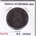 CR3694 MONEDA FRANCIA 10 CENTIMOS NAPOLEON III 1853 BRONCE