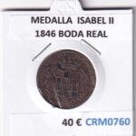 CRM0760 MEDALLA ESPAÑA ISABEL II 1846 BODA REAL