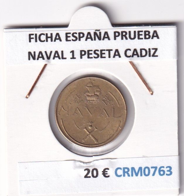 imagen-13-27642.jpg CRM0763 FICHA ESPAÑA PRUEBA NAVAL 1 PESETA CADIZ - Imagen 1