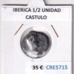 CRE5715 MONEDA IBERA 1/2 UNIDAD CASTULO 4 GRAMOS