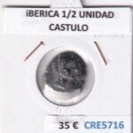 CRE5716 MONEDA IBERA 1/2 UNIDAD CASTULO 4,6 GRAMOS