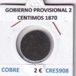 CRE5908 MONEDA ESPAÑA GOBIERNO PROVISIONAL 2 CENTIMOS 1870 COBRE