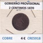 CRE5918 MONEDA ESPAÑA GOBIERNO PROVISIONAL 2 CENTIMOS 1870 COBRE