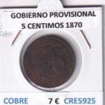 CRE5925 MONEDA ESPAÑA GOBIERNO PROVISIONAL 5 CENTIMOS 1870 COBRE