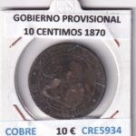 CRE5934 MONEDA ESPAÑA GOBIERNO PROVISIONAL 10 CENTIMOS 1870 COBRE