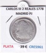 CRE5961 MONEDA ESPAÑA CARLOS III 2 REALES 1778 MADRID PJ PLATA