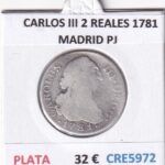 CRE5972 MONEDA ESPAÑA CARLOS III 2 REALES 1781 MADRID PJ PLATA