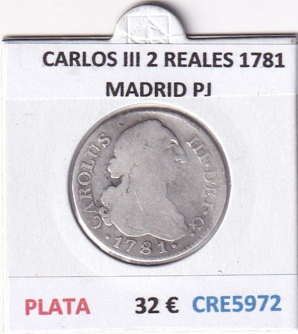 imagen-13-27955.jpg CRE5972 MONEDA ESPAÑA CARLOS III 2 REALES 1781 MADRID PJ PLATA - Imagen 1