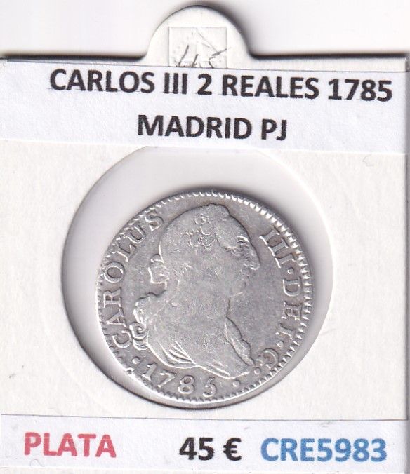 imagen-13-27966.jpg CRE5983 MONEDA ESPAÑA CARLOS III 2 REALES 1785 MADRID PJ PLATA - Imagen 1