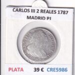 CRE5986 MONEDA ESPAÑA CARLOS III 2 REALES 1787 MADRID PJ PLATA