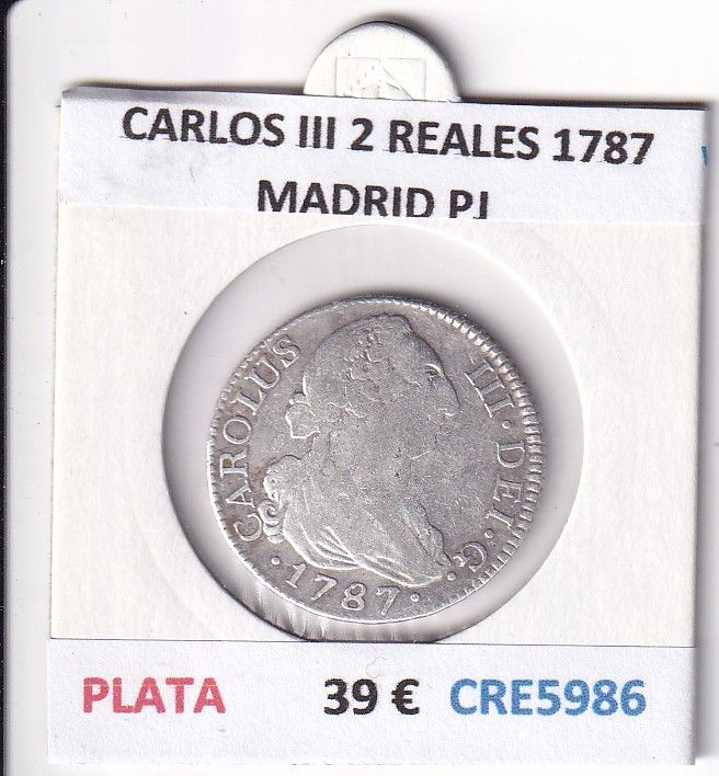 imagen-13-27969.jpg CRE5986 MONEDA ESPAÑA CARLOS III 2 REALES 1787 MADRID PJ PLATA - Imagen 1