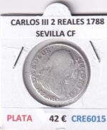 CRE6015 MONEDA ESPAÑA CARLOS III 2 REALES 1788 SEVILLA CF PLATA