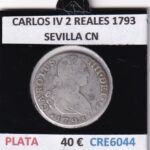CRE6044 MONEDA ESPAÑA CARLOS IV 2 REALES 1793 SEVILLA CN PLATA