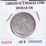 CRE6060 MONEDA ESPAÑA CARLOS IV 2 REALES 1799 SEVILLA CN PLATA
