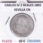 CRE6066 MONEDA ESPAÑA CARLOS IV 2 REALES 1801 SEVILLA CN PLATA
