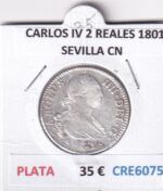 CRE6075 MONEDA ESPAÑA CARLOS IV 2 REALES 1801 SEVILLA CN PLATA