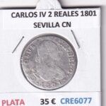 CRE6077 MONEDA ESPAÑA CARLOS IV 2 REALES 1801 SEVILLA CN PLATA