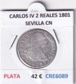 CRE6089 MONEDA ESPAÑA CARLOS IV 2 REALES 1801 SEVILLA CN PLATA