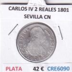 CRE6090 MONEDA ESPAÑA CARLOS IV 2 REALES 1801 SEVILLA CN PLATA