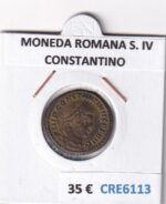 CRE6113 MONEDA ROMANA SIGLO IV CONSTANTINO