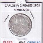 CRE6150 MONEDA ESPAÑA CARLOS IV 2 REALES 1801 SEVILLA CN PLATA