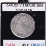 CRE6157 MONEDA ESPAÑA CARLOS IV 2 REALES 1805 SEVILLA CN PLATA