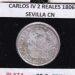 CRE6164 MONEDA ESPAÑA CARLOS IV 2 REALES 1806 SEVILLA CN PLATA
