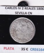 CRE6164 MONEDA ESPAÑA CARLOS IV 2 REALES 1806 SEVILLA CN PLATA