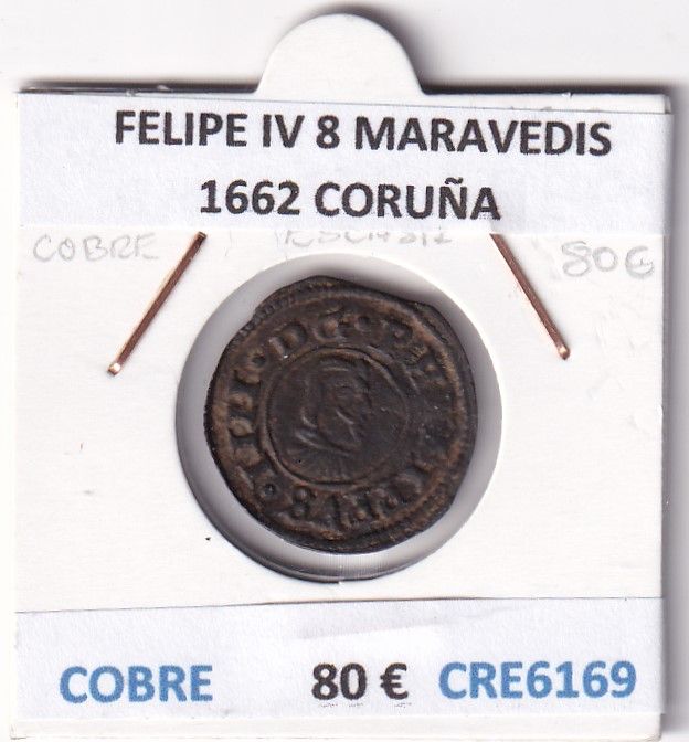 imagen-13-28242.jpg CRE6169 MONEDA ESPAÑA FELIPE IV 8 MARAVEDIS 1662 CORUÑA COBRE - Imagen 1