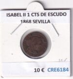 CRE6184 MONEDA ESPAÑA ISABEL II 1 CTS DE ESCUDO 1868 SEVILLA