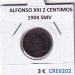 CRE6202 MONEDA ESPAÑA ALFONSO XIII 2 CENTIMOS 1904 SMV