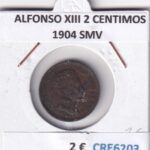 CRE6203 MONEDA ESPAÑA ALFONSO XIII 2 CENTIMOS 1904 SMV